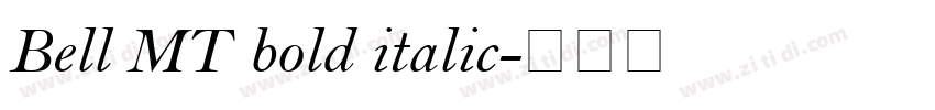 Bell MT bold italic字体转换